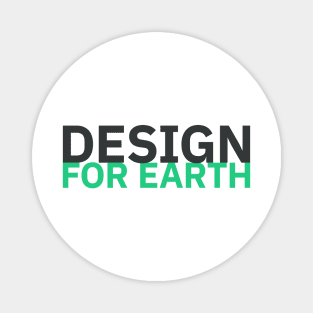 Design for Earth / 2 Magnet